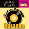 Off the Record Karaoke - Rock You Baby (In the Style of Toby Keith) [Karaoke Version] - Single